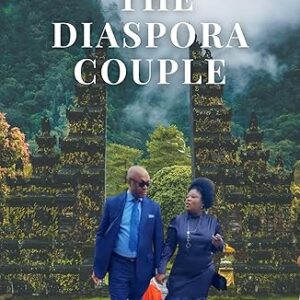 The Diaspora Couple: A 16-Day Devotional for Navigating Life and Love Abroad